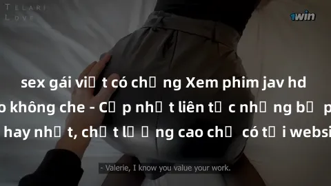sex gái việt có chồng Xem phim jav hd miễn phí đỉnh cao không che - Cập nhật liên tục những bộ phim sex hay nhất, chất lượng cao chỉ có tại website chuyên nghiệp hàng đầu.